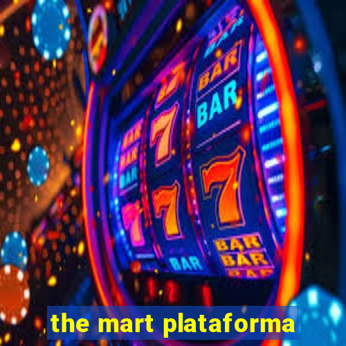 the mart plataforma